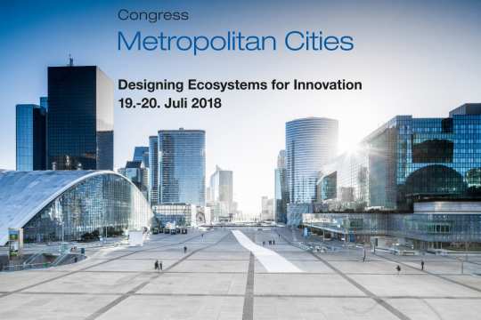 Ausgewählte Top-Referenten werden am 19. und 20. Juli beim Kongress „Metropolitan Cities“ dabei sein. 