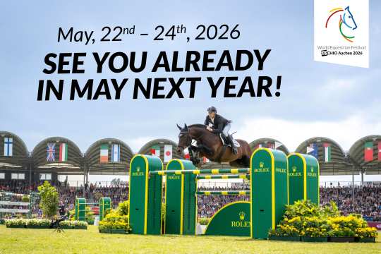 Graphic: TSCHIO Aachen 2026, May 22nd - 24th, See you next year in May! Marcus Ehning and Stargold over the Rolex Oxer in the middle of the Main Stadium